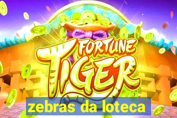 zebras da loteca